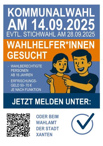 Plakat - Auf blauem Hintergrund ist in beiger Schrift "Kommunalwahl am 14.09.2025 evt. Stichwahl am 28.09.2025" zu lesen. Darunter auf orangem Hintergrund in weißer Schrift "Wahlhelfer*innen gesucht"